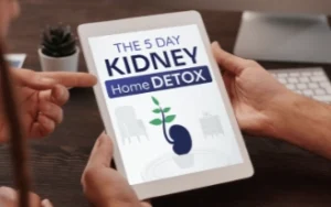 BONUS #1 - The 5 Day Kidney Home Detox