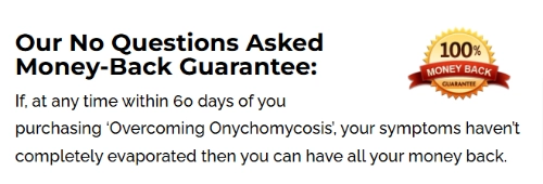 Overcoming Onychomycosis Money Back Guarantee